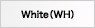 White(WH)